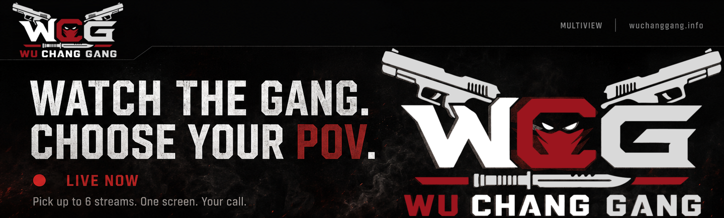 WU CHANG GANG — Watch the gang. Choose your POV.